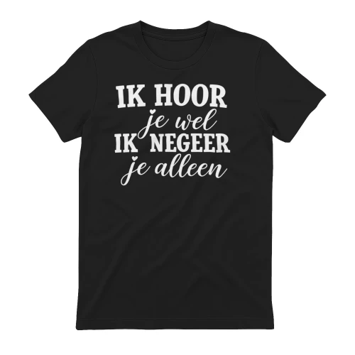 negeer je 