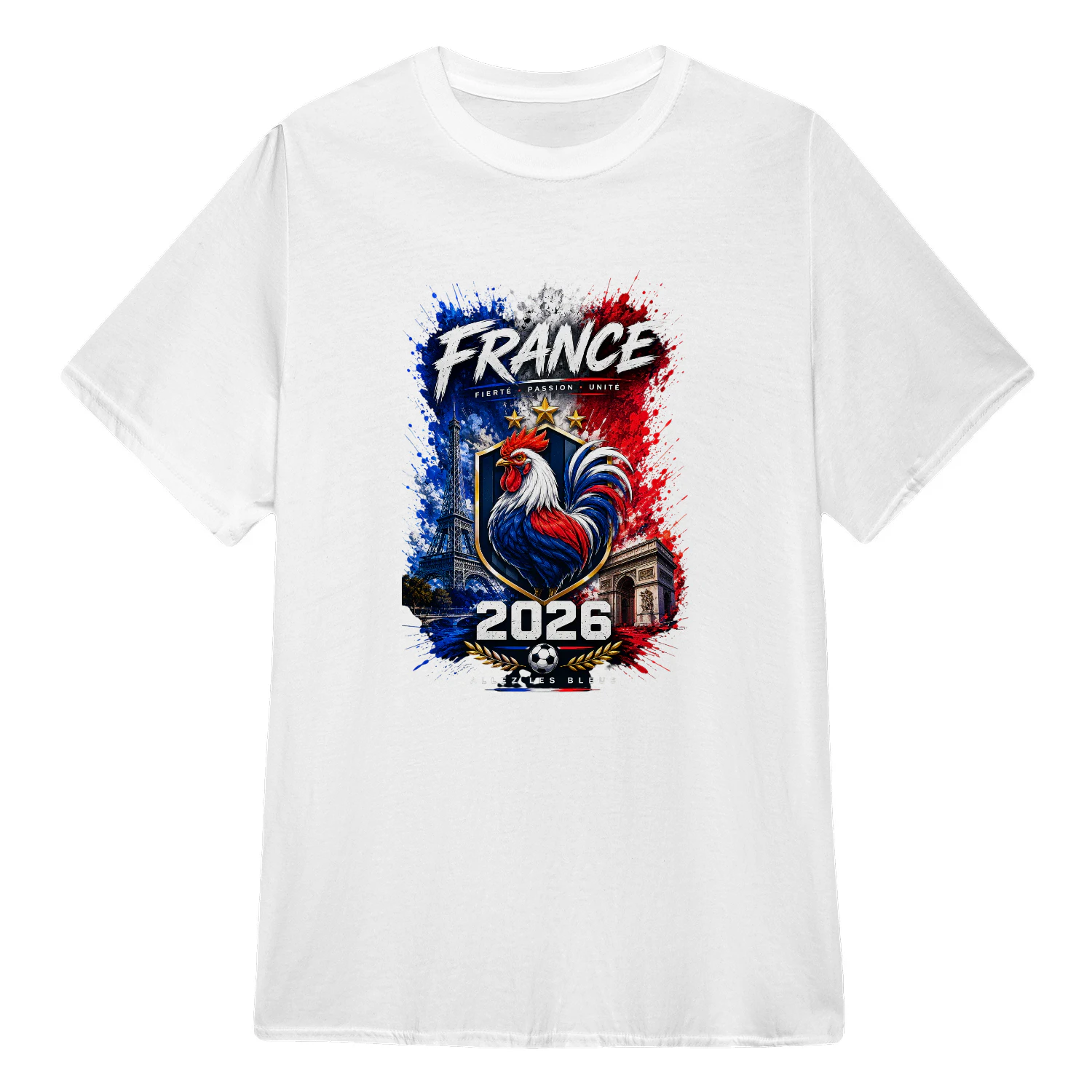 FRANCE 2026 PASSION - FIERTE - UNITE - ALLEZ LES BLEUS