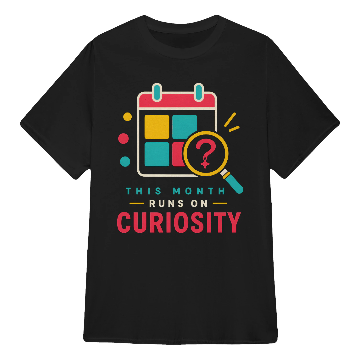 THIS MONTH RUNS ON CURIOSITY