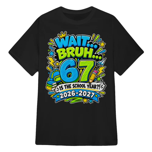 BACK TO SCHOOL, WAIT BRUH, 2026, 2027, IS THE SCHOOL YEAR
