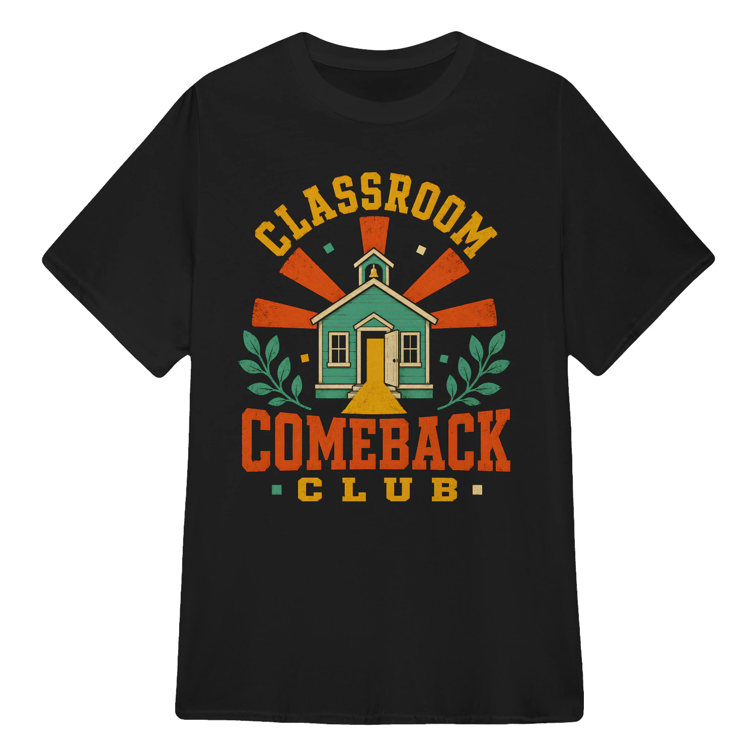 CLASSROOM COMEBACK CLUB
