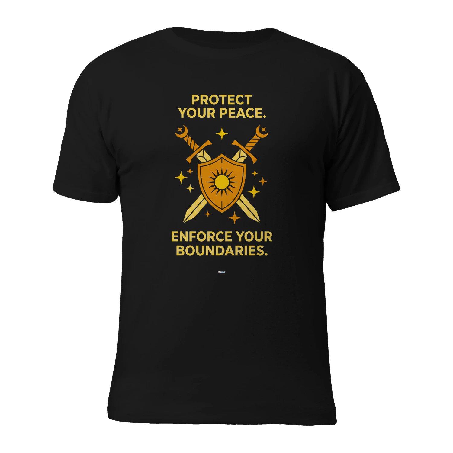 PROTECT YOUR PEACE ENFORCE YOUR BOUNDARIES