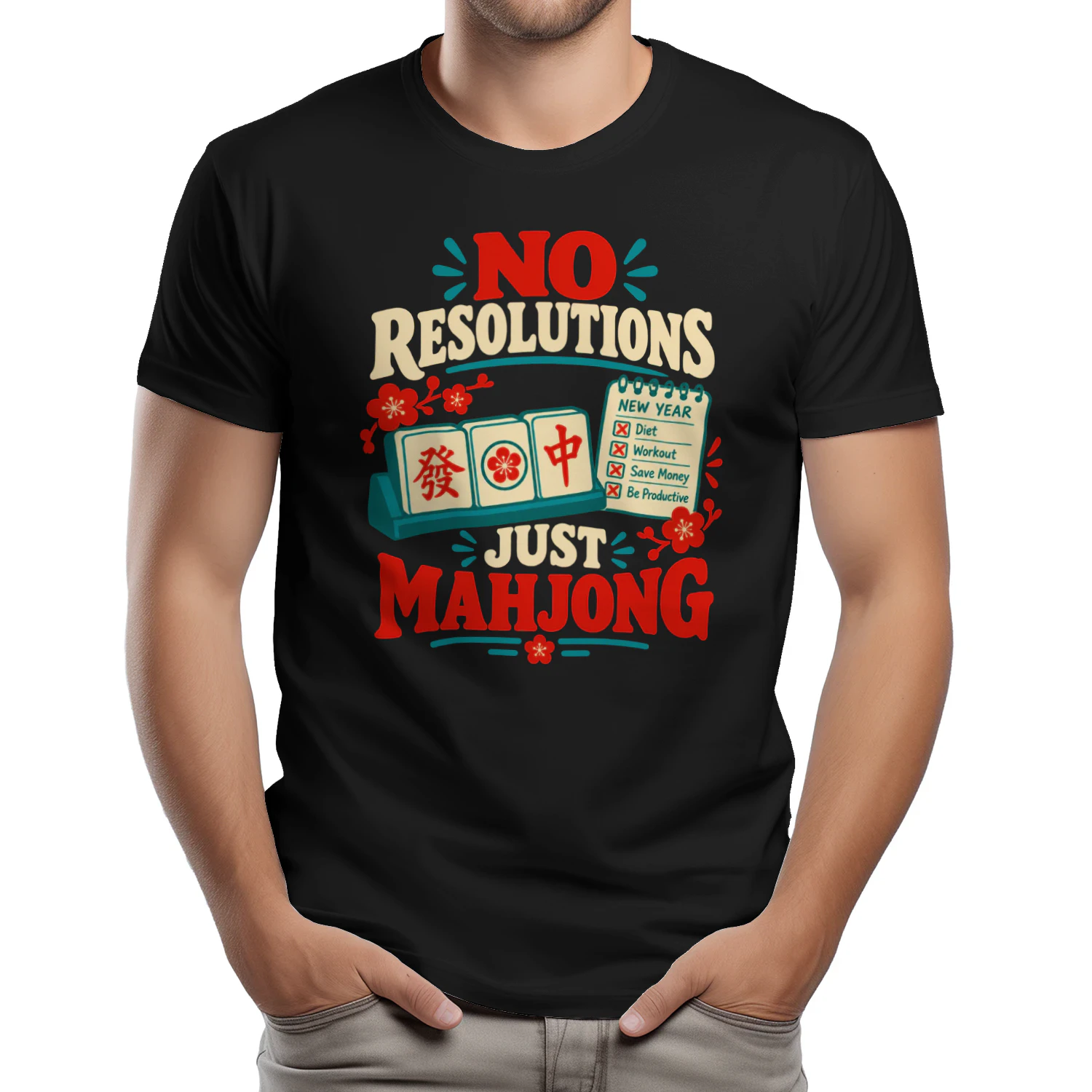 NO RESOLUTIONS JUST MAHJONG