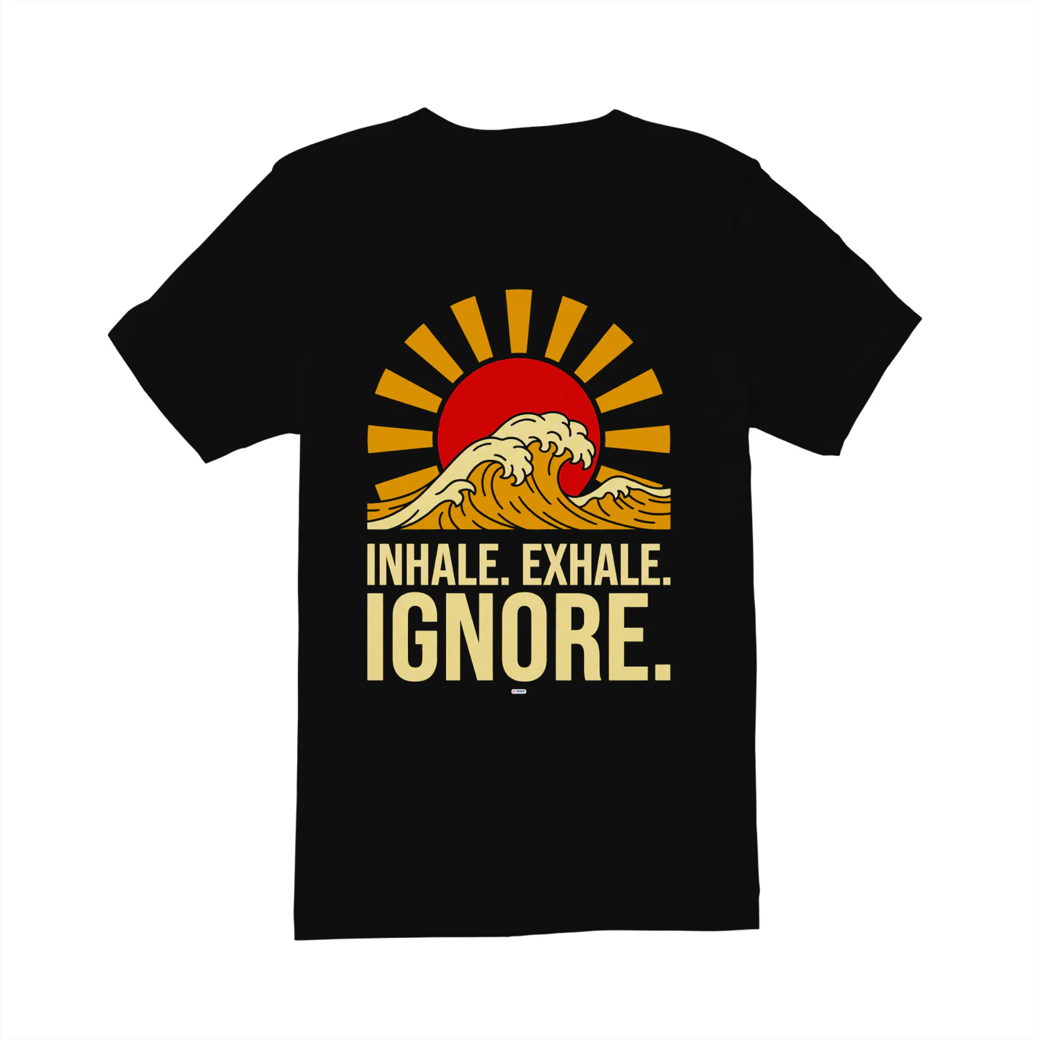 INHALE EXHALE IGNORE