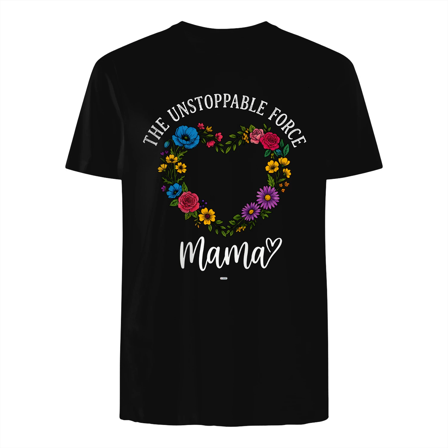 UNSTOPPABLE FORCE FLORAL MAMA