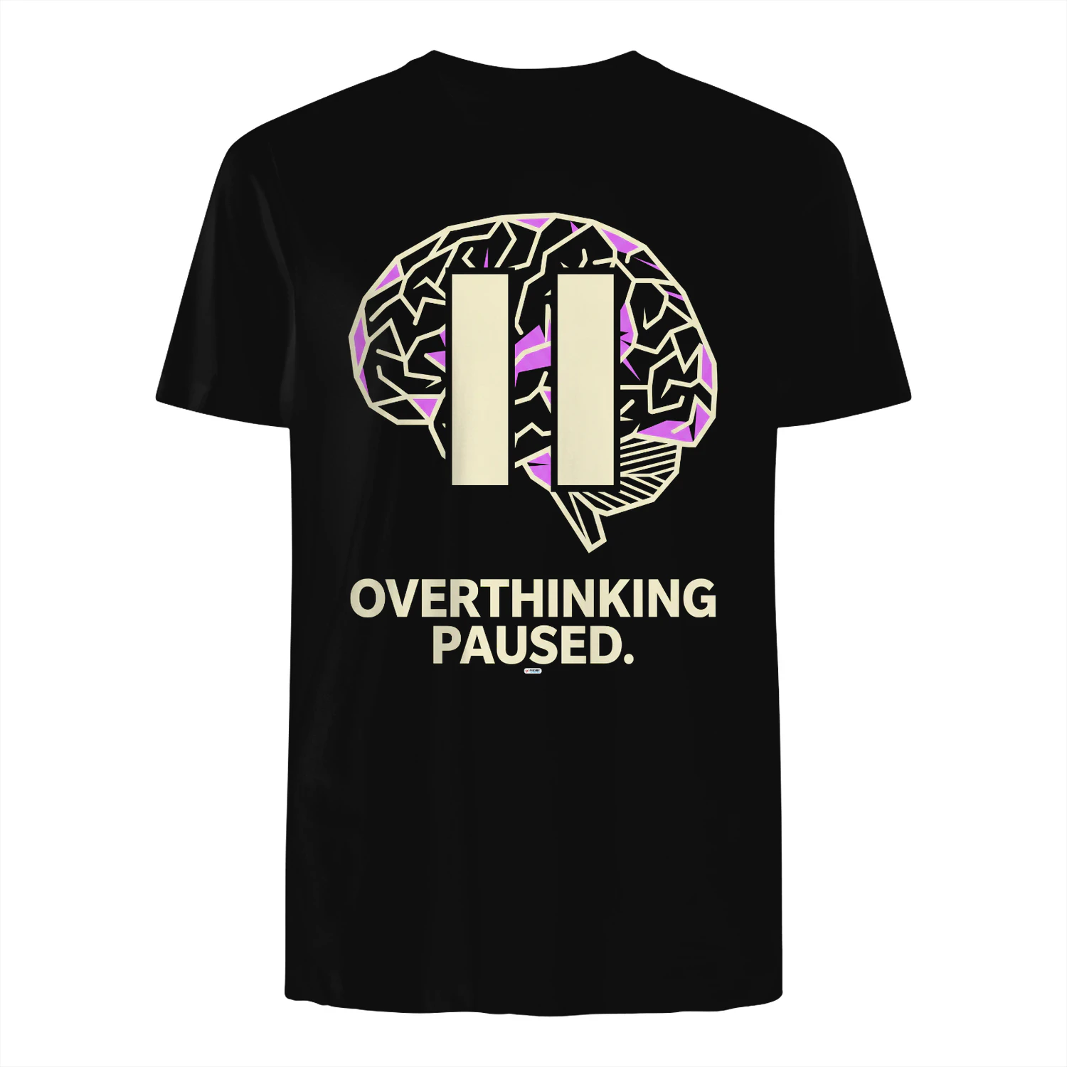 OVERTHINKING PAUSED