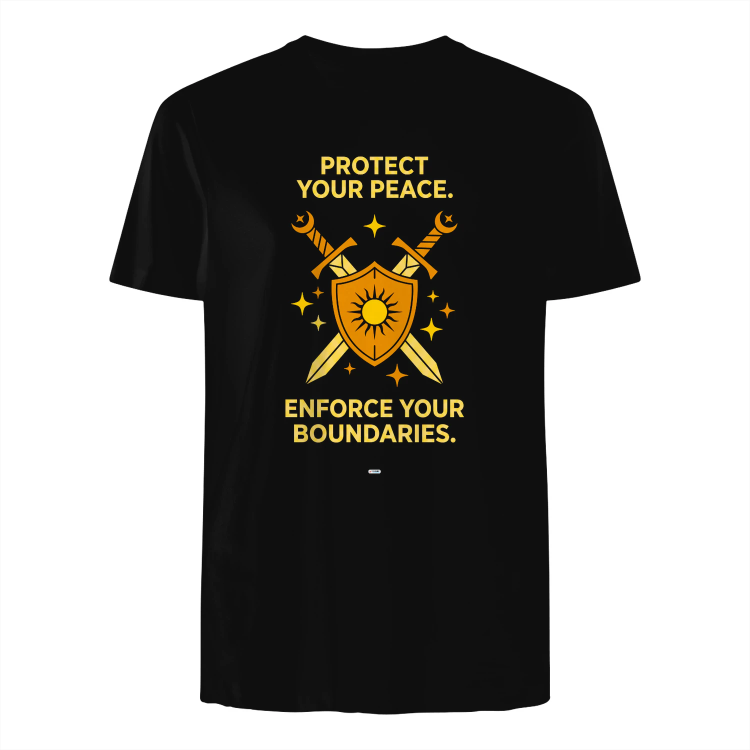 PROTECT YOUR PEACE ENFORCE YOUR BOUNDARIES