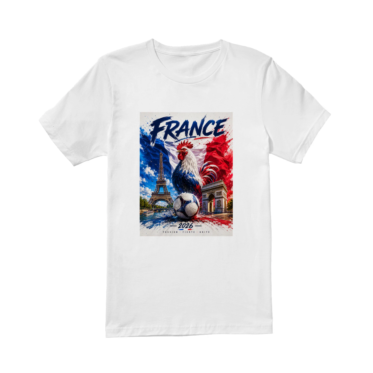 FRANCE 2026 PASSION - FIERTE - UNITE