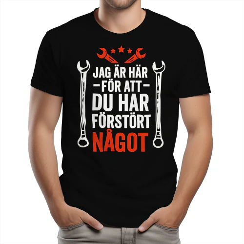 Rolig Mekaniker Citat – Du Har Förstört Något