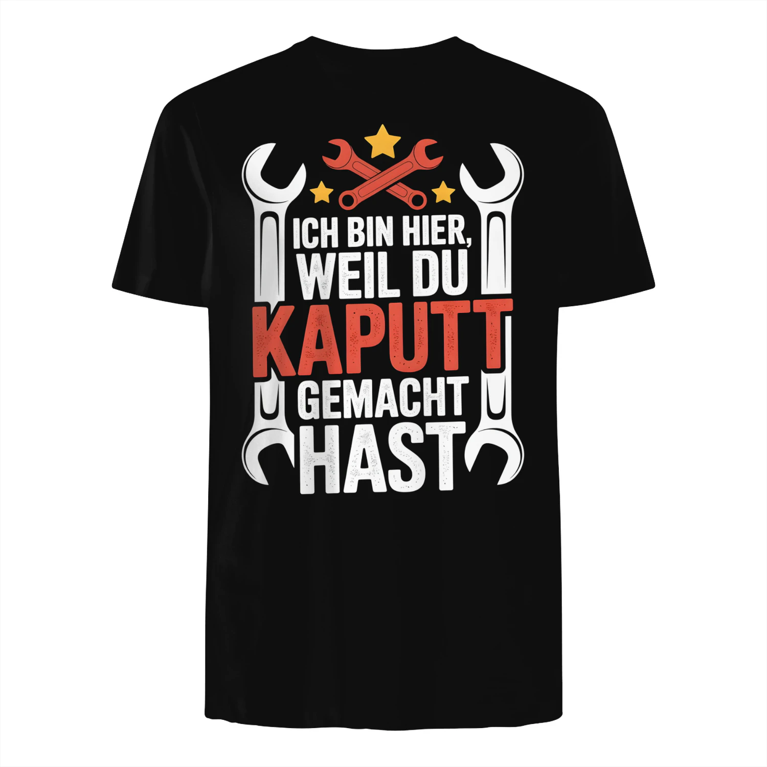 "Ich bin nur hier, weil du es kaputt gemacht hast – Lustiges Mechaniker T-Shirt