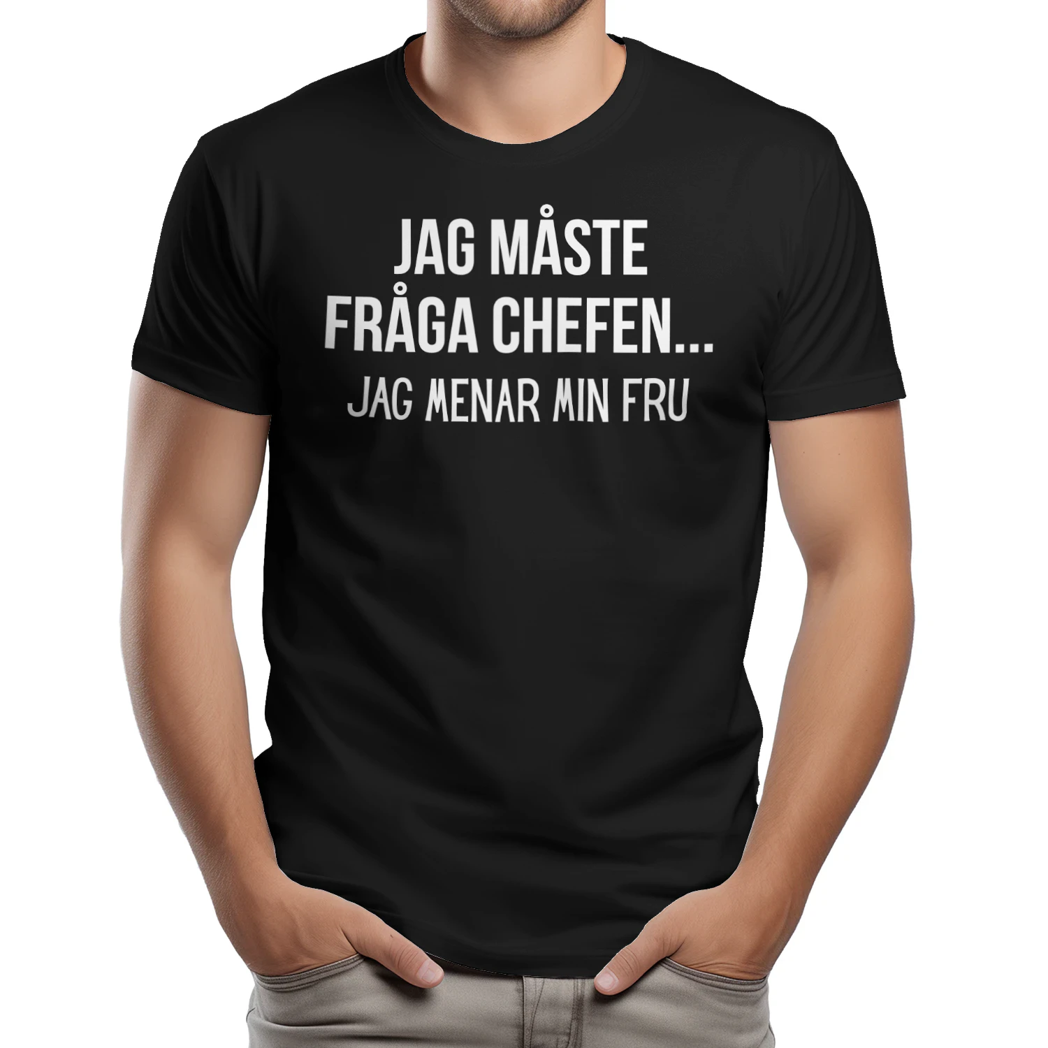 JAG MÅSTE FRÅGA CHEFEN... JAG MENAR MIN FRU