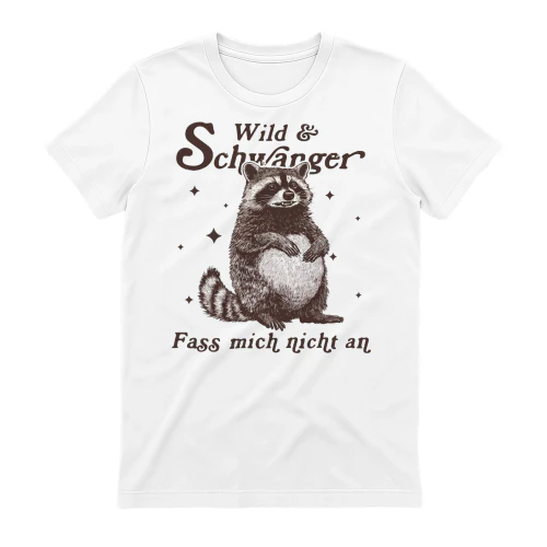 Wild & schwanger, Fass mich nicht an