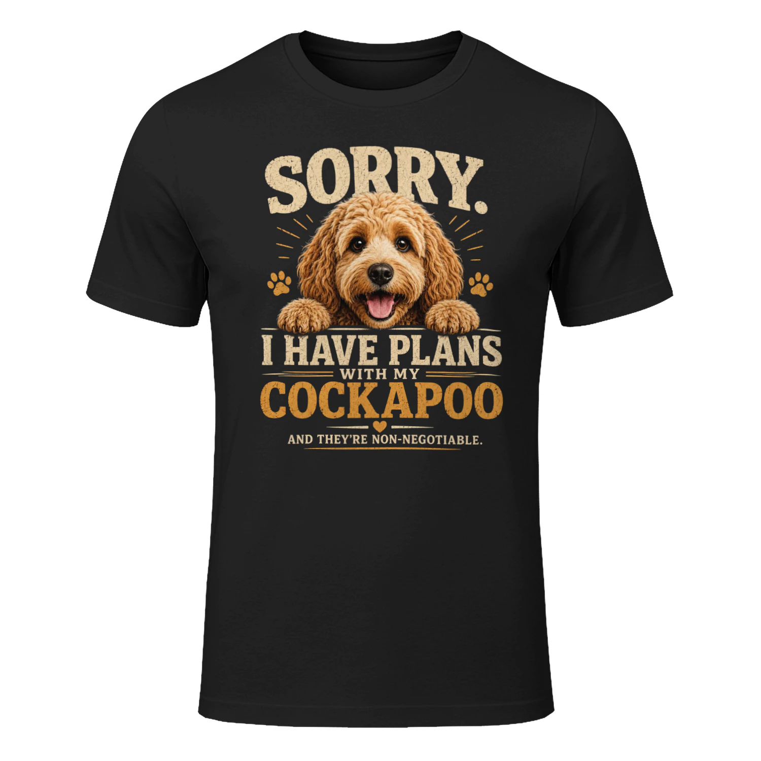 Cockapoo Owner Gift Tee - 'Sorry I Have Plans' Funny Dog Lover T-Shirt