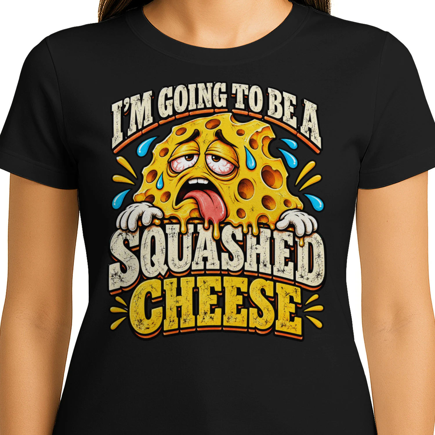 I'M GOING TO BE SQUASHED CHEESE T-Shirt | Funny Cheese Lover Food Humor Retro Kitchen Design