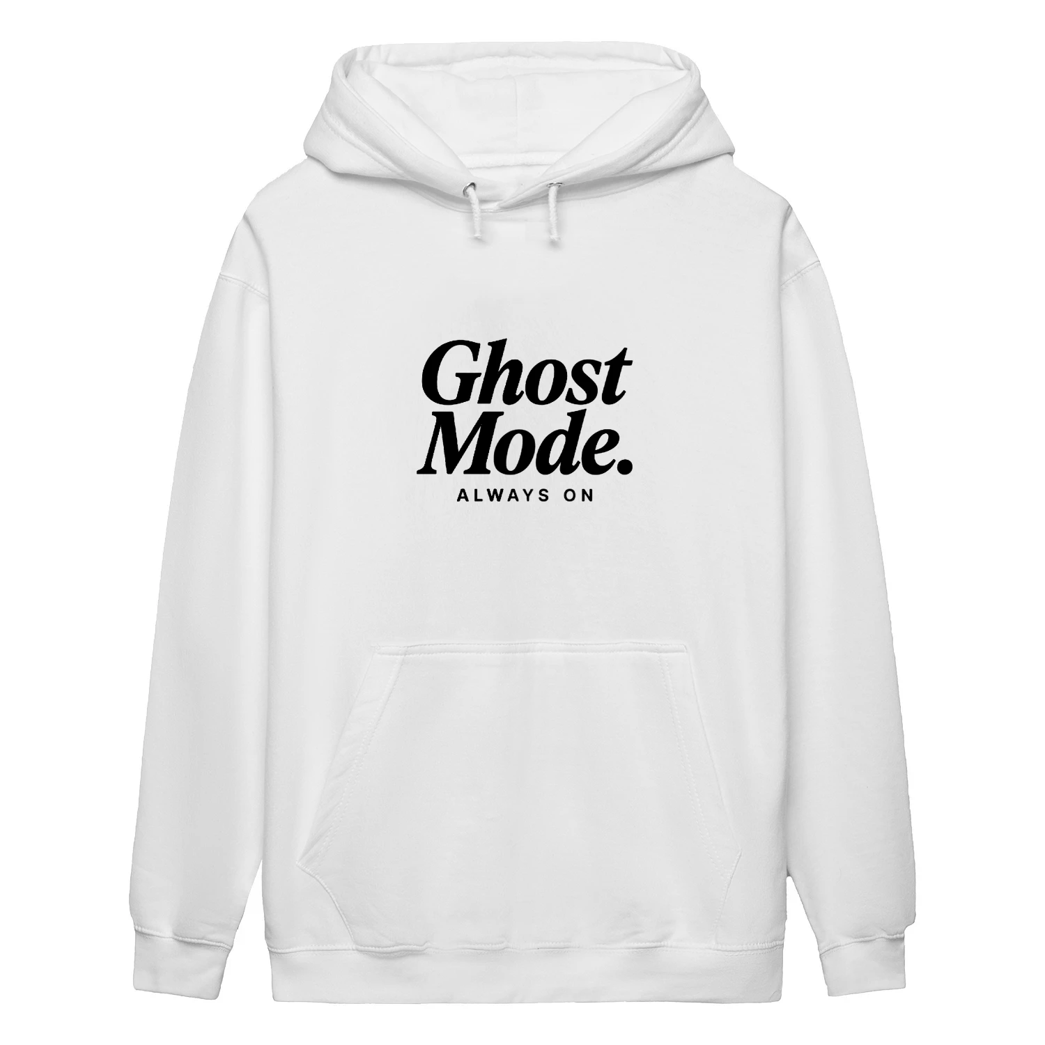 Ghost mode. Always on. Classic Unisex Hoodie