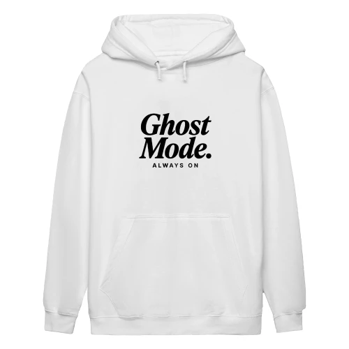Ghost mode. Always on.