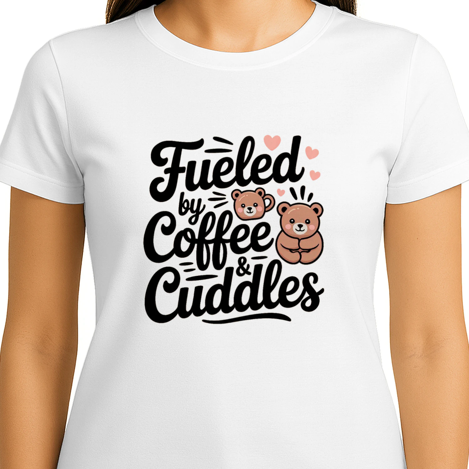 Fueled by Coffee & Cuddles Women's T-Shirt | Cute Coffee Lover Tee for Moms | Cozy Bear Graphic Shirt | Kawaii Coffee Gift for Her