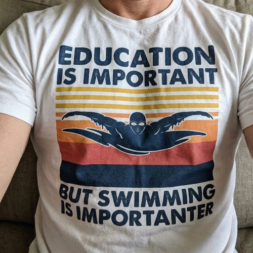 Education is important but swimming is importanter
