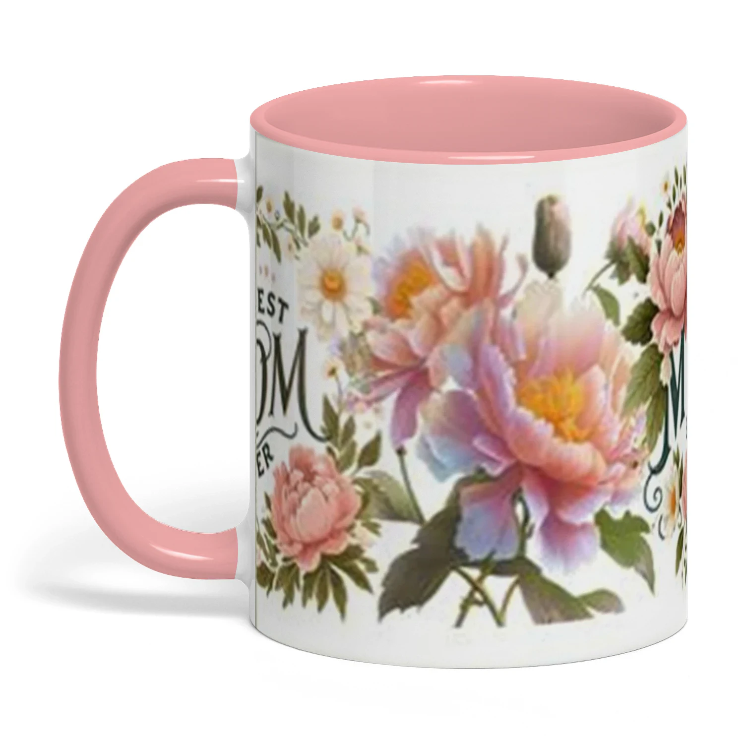 "Best Mom Ever" Floral Coffee Mug design
