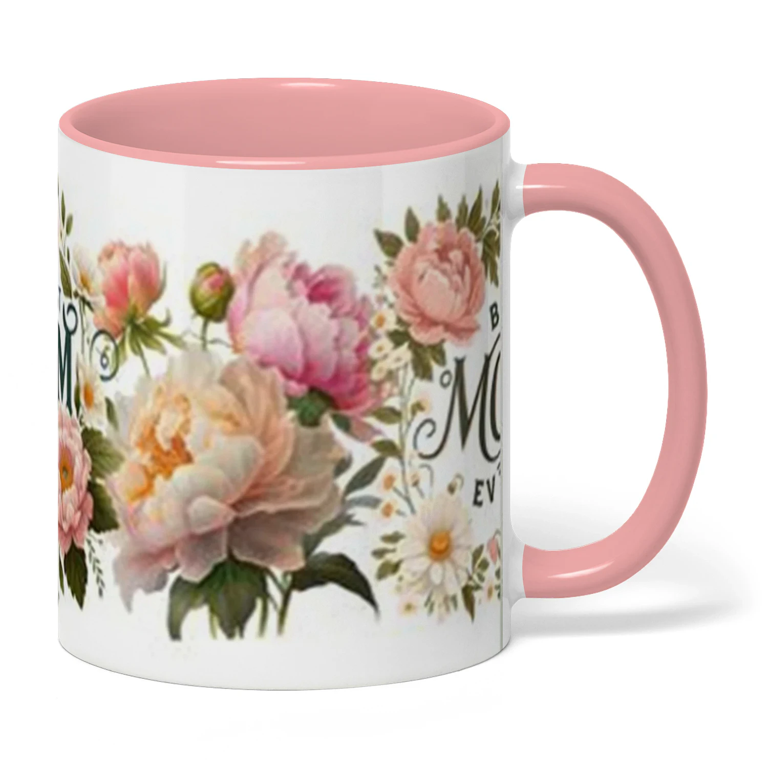 "Best Mom Ever" Floral Coffee Mug design