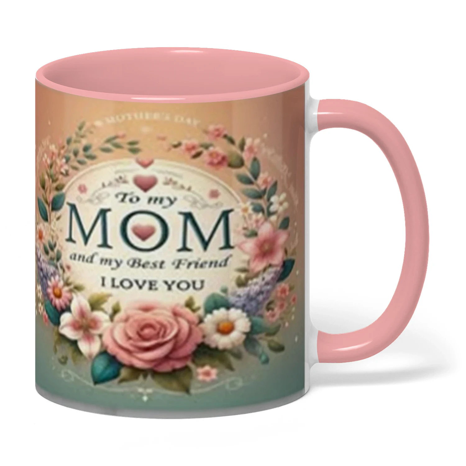 "Love You Mom/Best Friend" Floral Coffee Mug