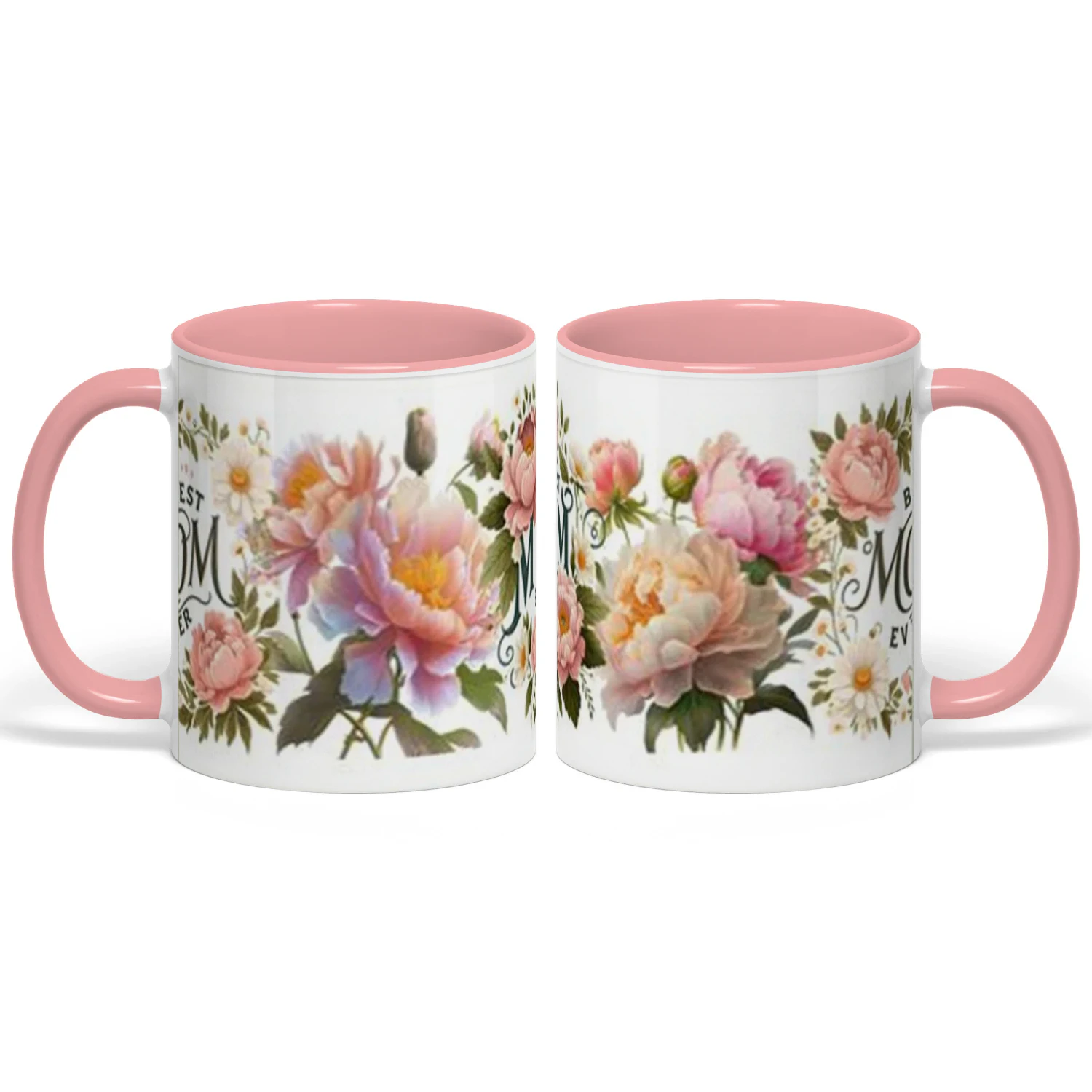 "Best Mom Ever" Floral Coffee Mug design
