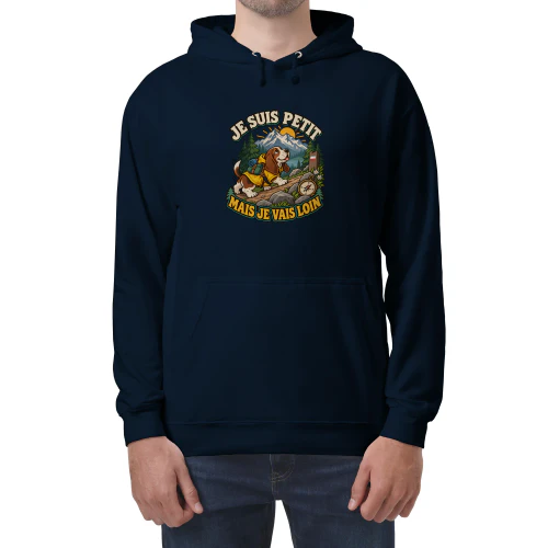 Je suis petit mais je vais loin-Hoodie 
