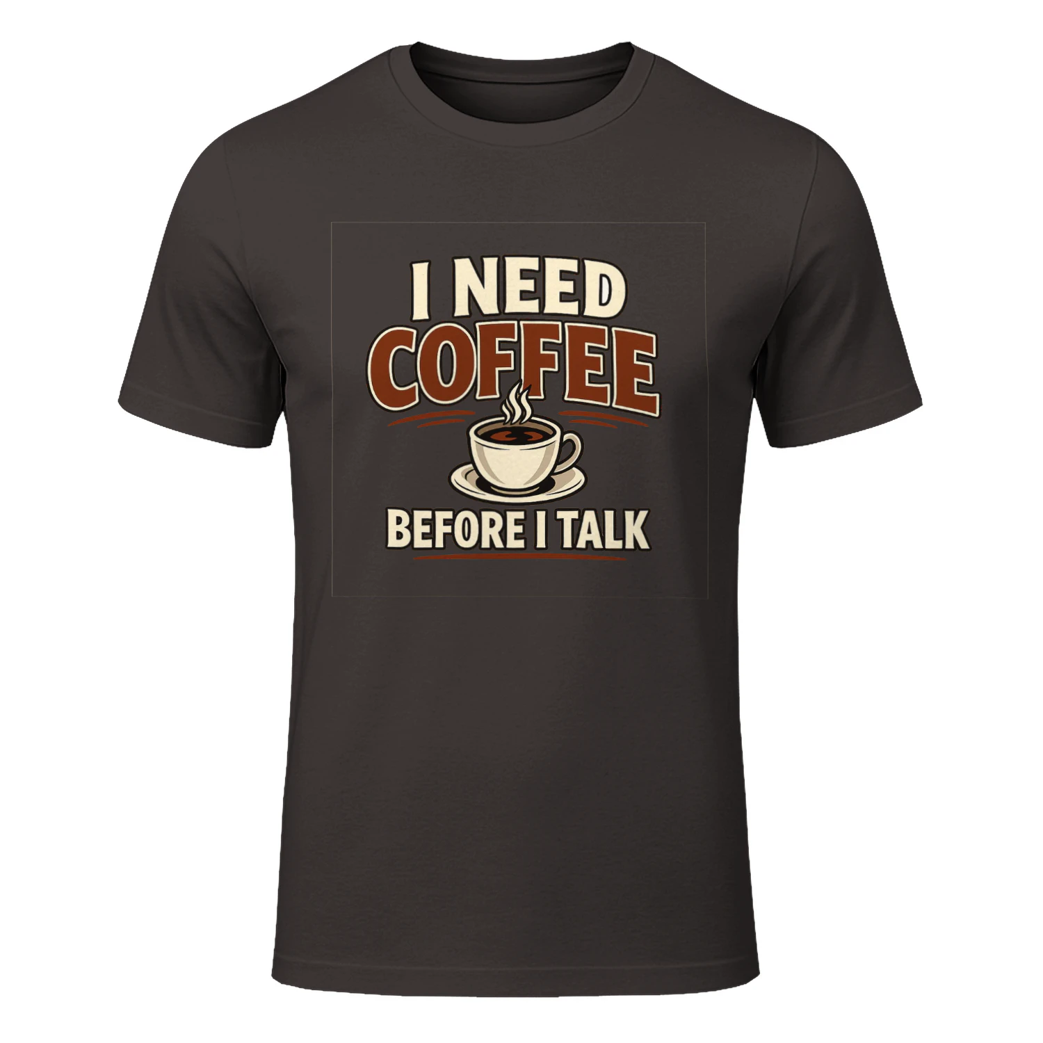 I Need Coffee Before I Tlk