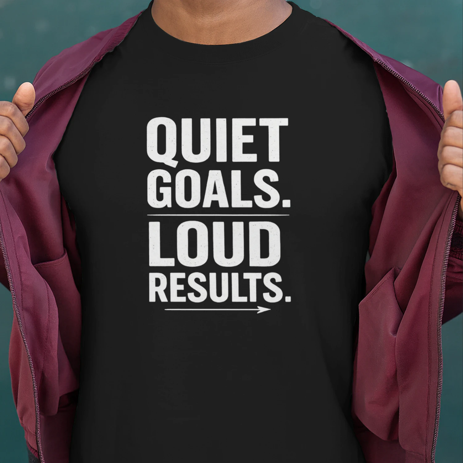 Quiet Goals Loud Results