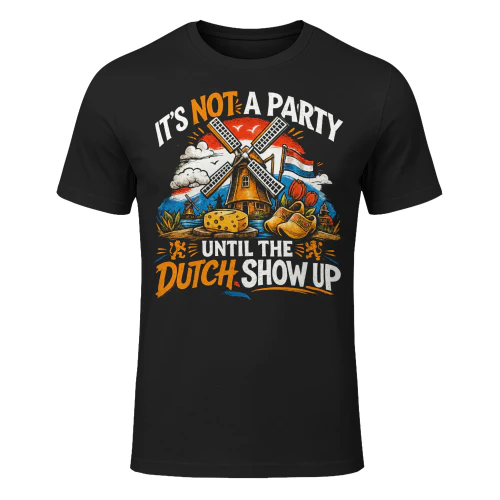DUTCH SHOW UP — LIMITED EDITION