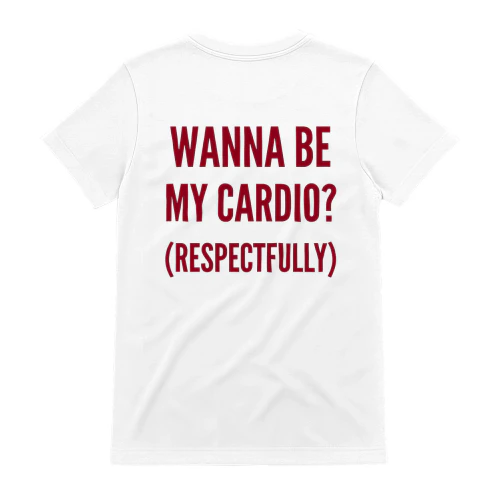Wanna Be My Cardio Gym Tee Collection
