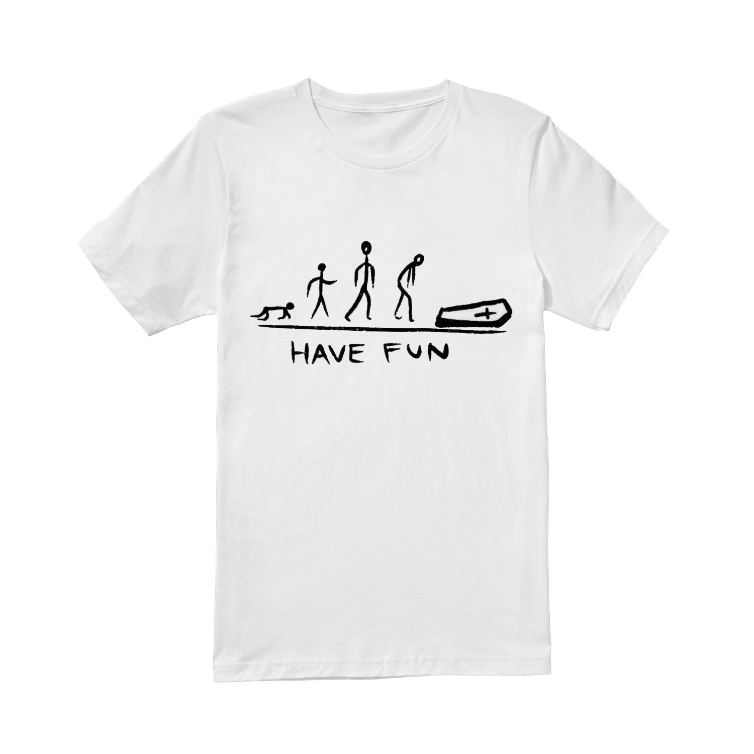 Have Fun T-Shirt