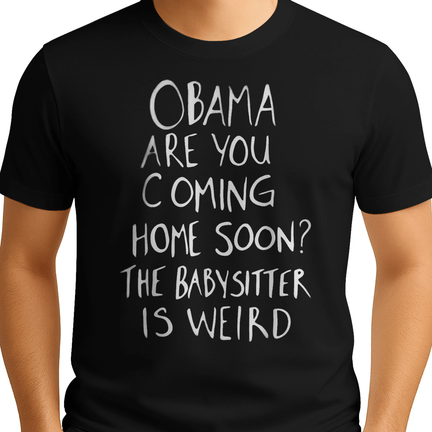 Obama Are You Coming Home Soon The Babysitter Is Weird