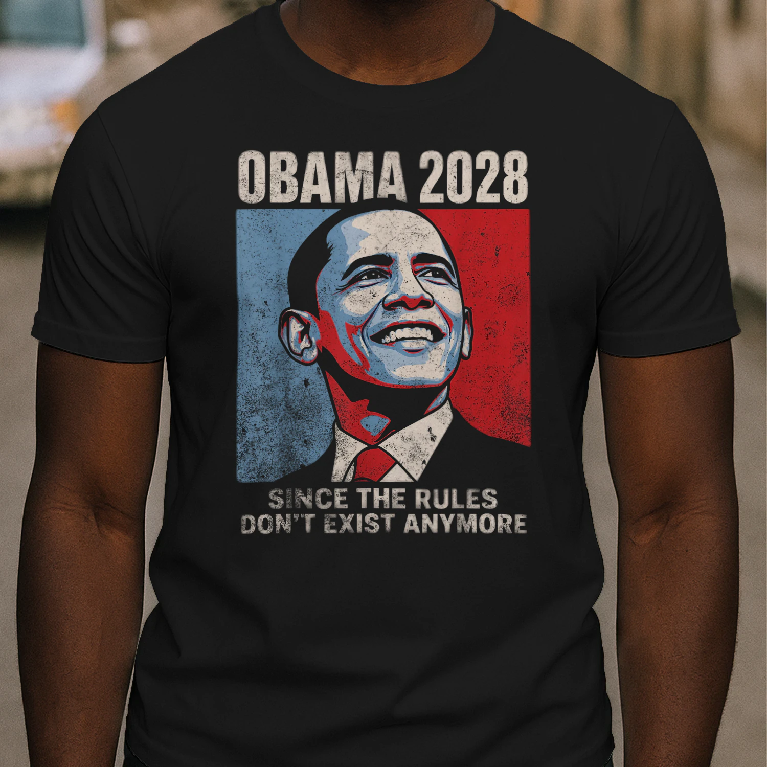 Obama 2028 Since The Rules Don't Exist Anymore Vintage