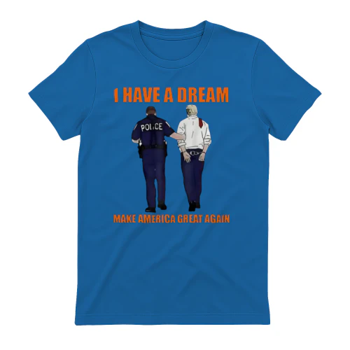 Trump I Have A Dream Make America Great Again