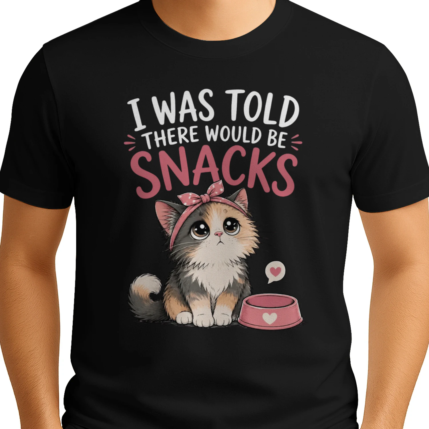 I Was Told There Would Be Snacks Funny Cat T-shirt