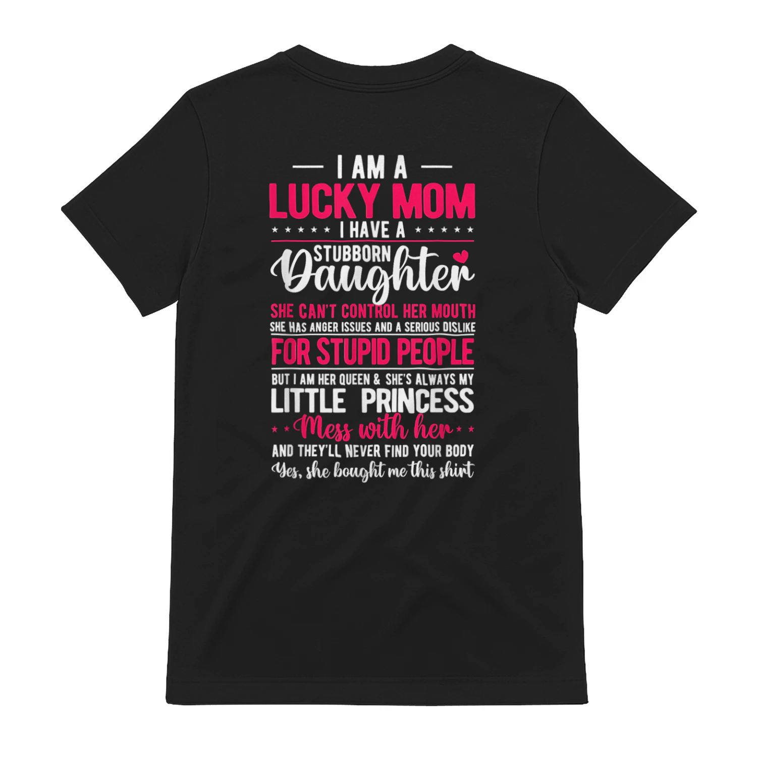 I Am A Lucky Mom I Have a Stubborn Daughter
