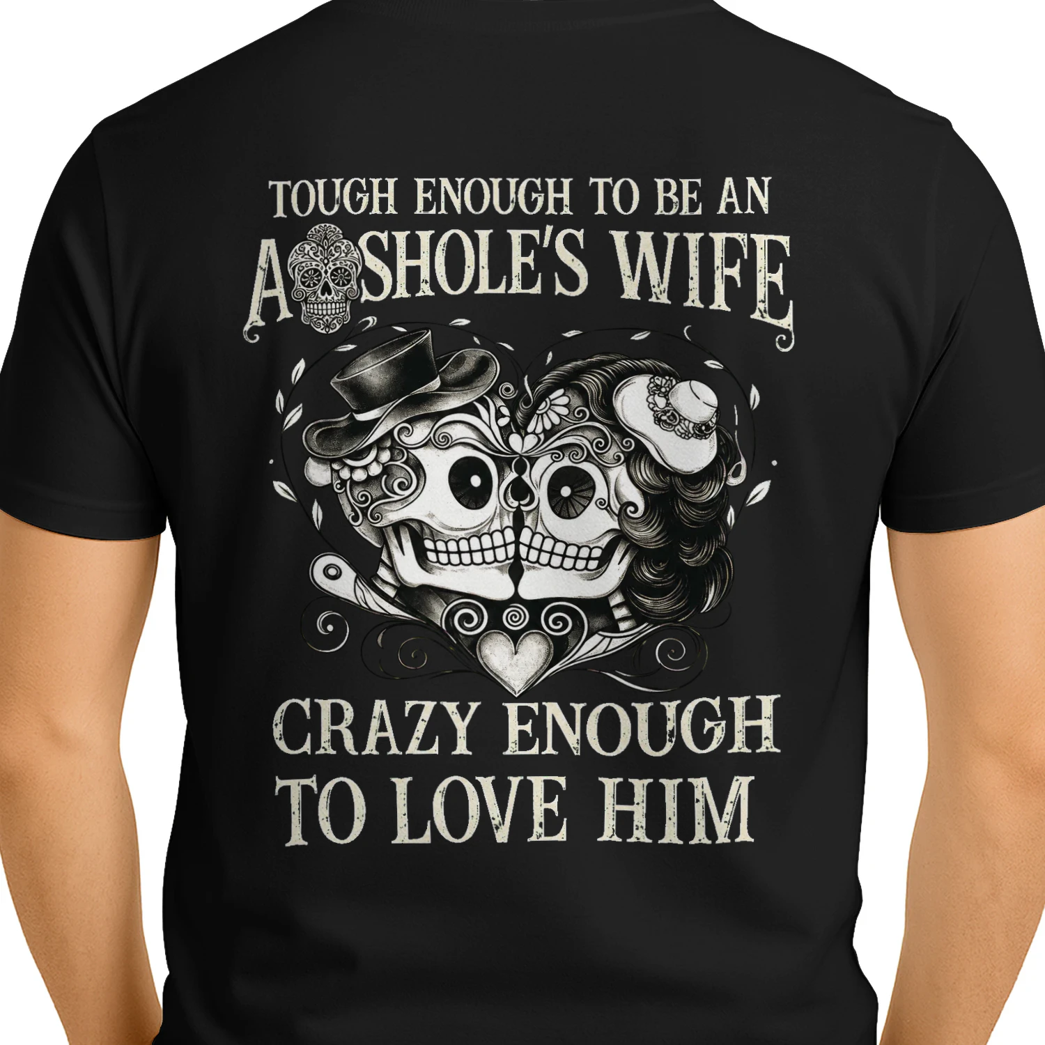 Tough enough to be an ahole's wife