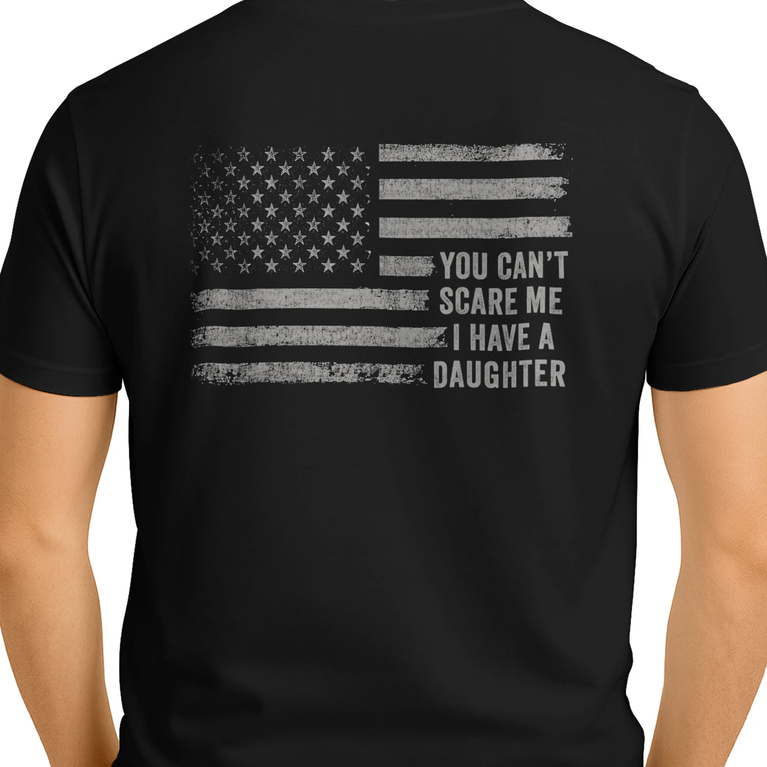 You Can't Scare Me I Have A Daughter