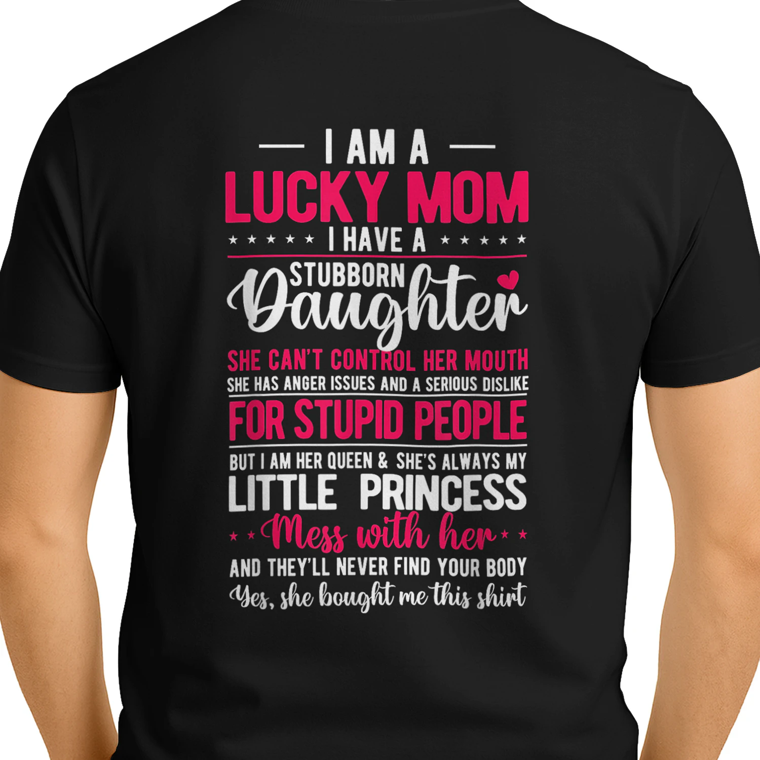 I Am A Lucky Mom I Have a Stubborn Daughter