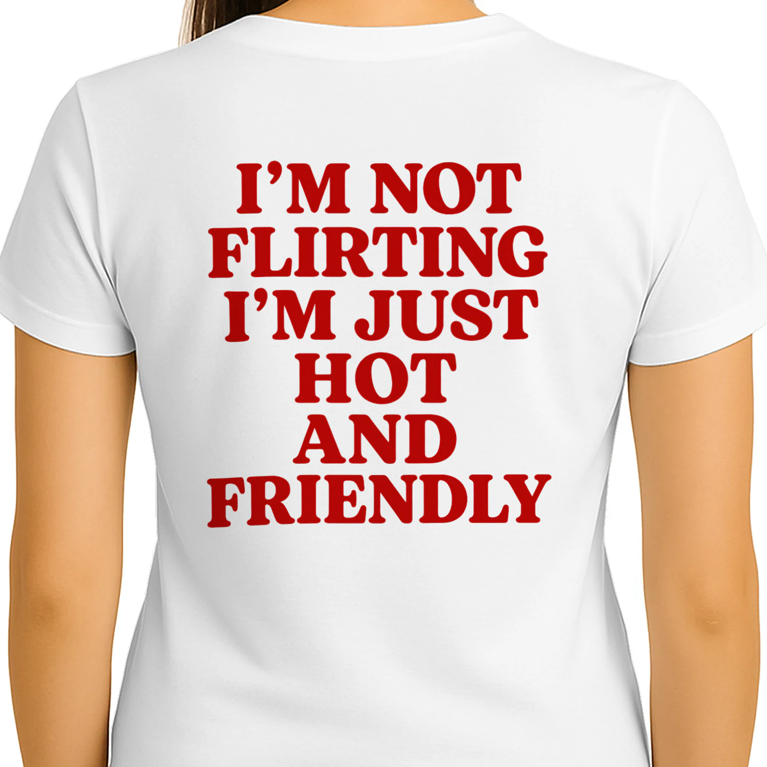 I’m Not Flirting I’m Just Hot and Friendly Shirt 😏 | Funny Confident Quote Tee | Sassy Gift for Women | Get Yours!