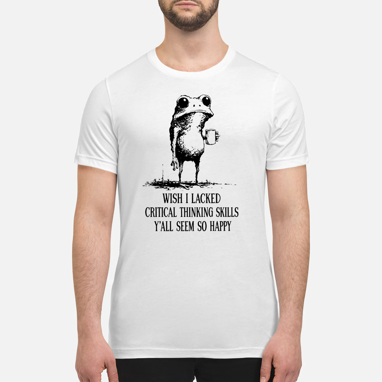Wish I Lacked Critical Thinking Skills Funny Frog T-Shirt 🐸 Sarcastic Meme Tee | Dark Humor Gift for Overthinkers & Introverts 😂 Get Yours!