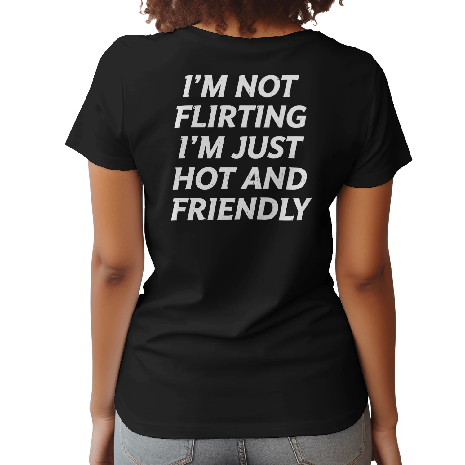 I’m Not Flirting I’m Just Hot and Friendly Shirt 😏 | Funny Confident Quote Tee | Sassy Gift for Women | Get Yours!