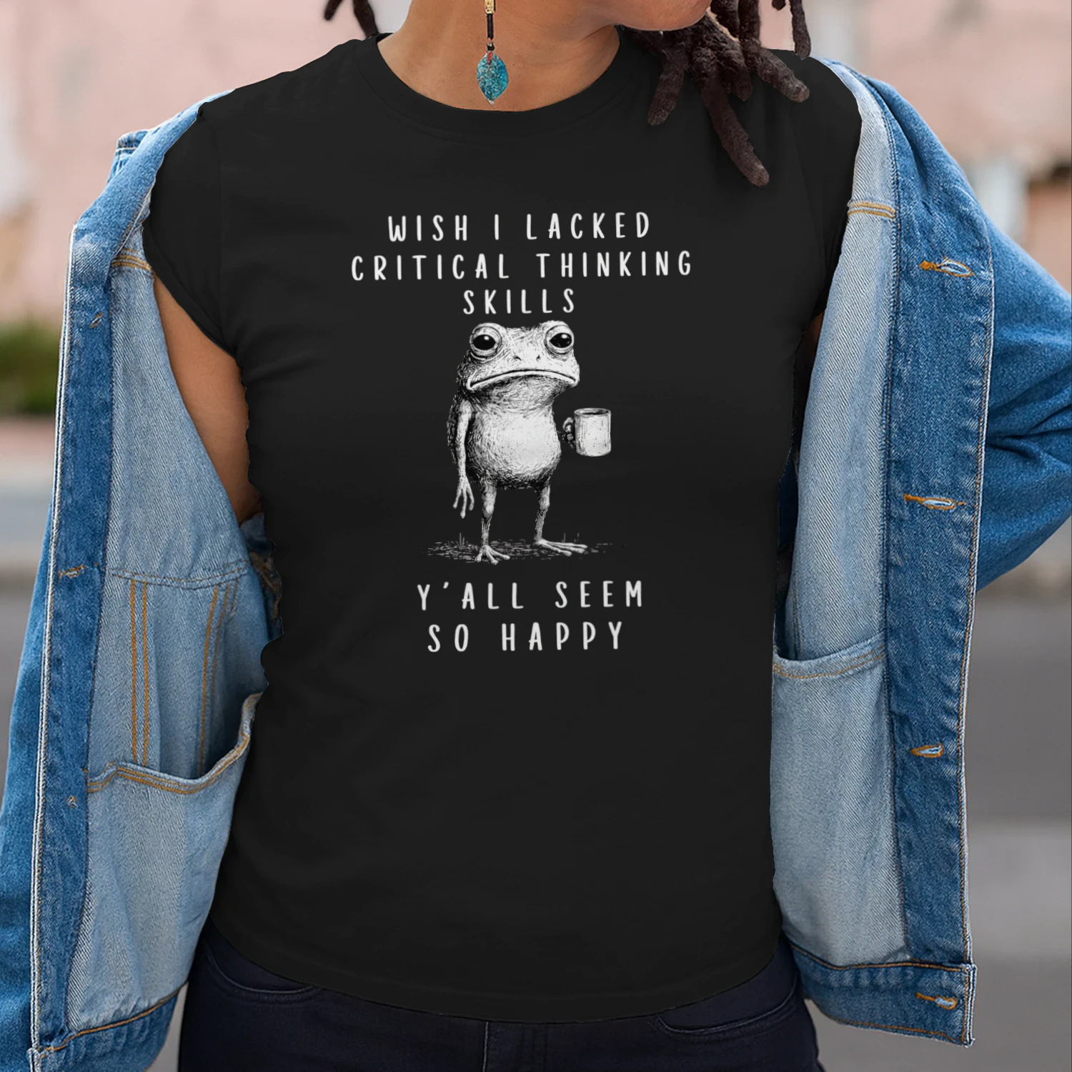 Wish I Lacked Critical Thinking Skills Funny Frog T-Shirt 🐸 Sarcastic Meme Tee | Dark Humor Gift for Overthinkers & Introverts 😂 Get Yours!