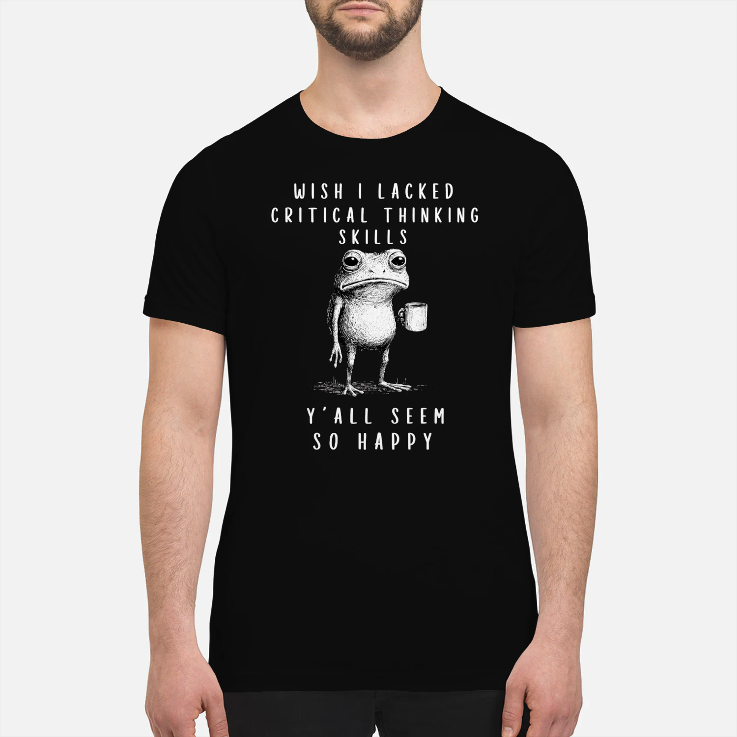 Wish I Lacked Critical Thinking Skills Funny Frog T-Shirt 🐸 Sarcastic Meme Tee | Dark Humor Gift for Overthinkers & Introverts 😂 Get Yours!
