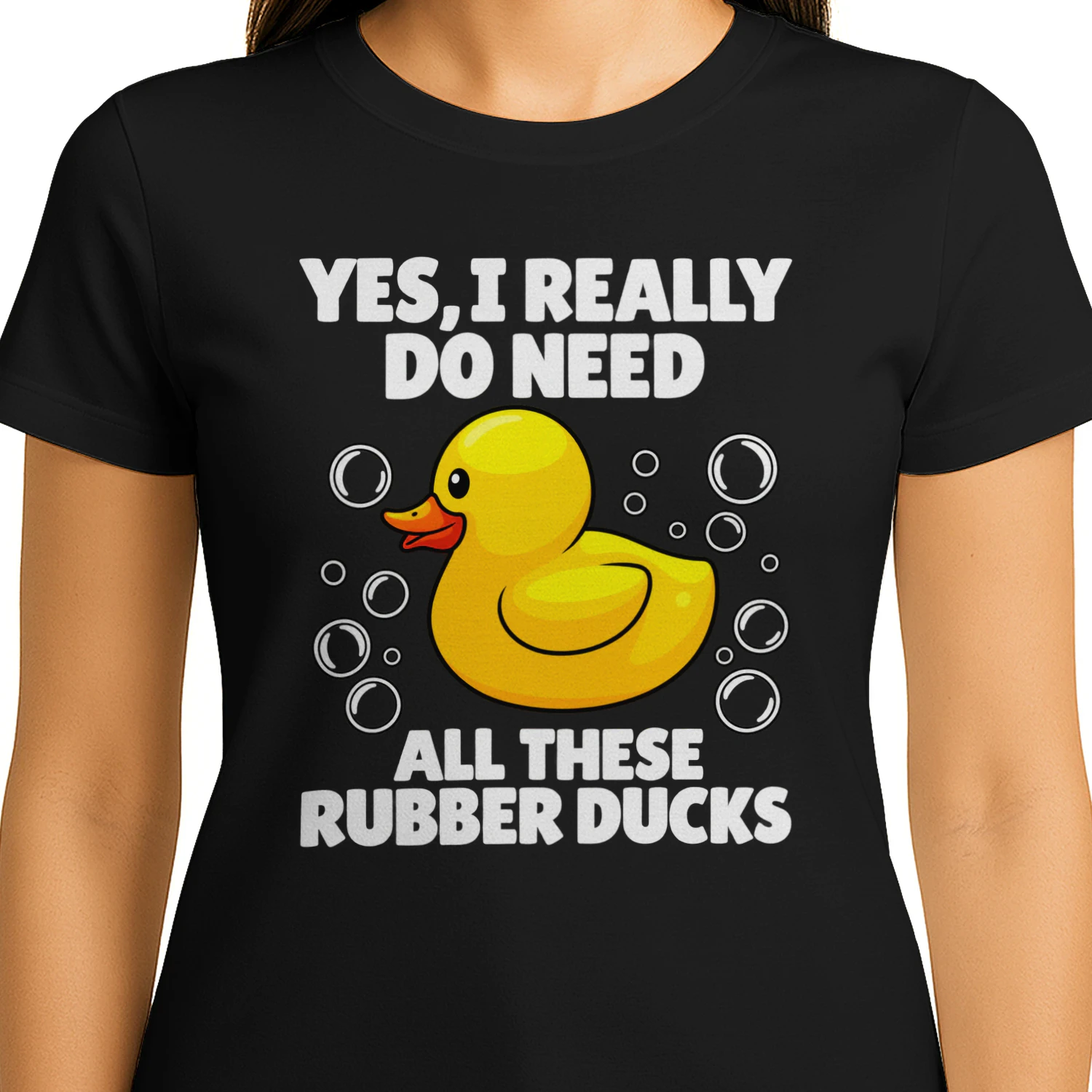 Funny Rubber Duck Lover Shirt | Yes I Really Do Need All These Rubber Ducks T-Shirt | Duck Collector Gift