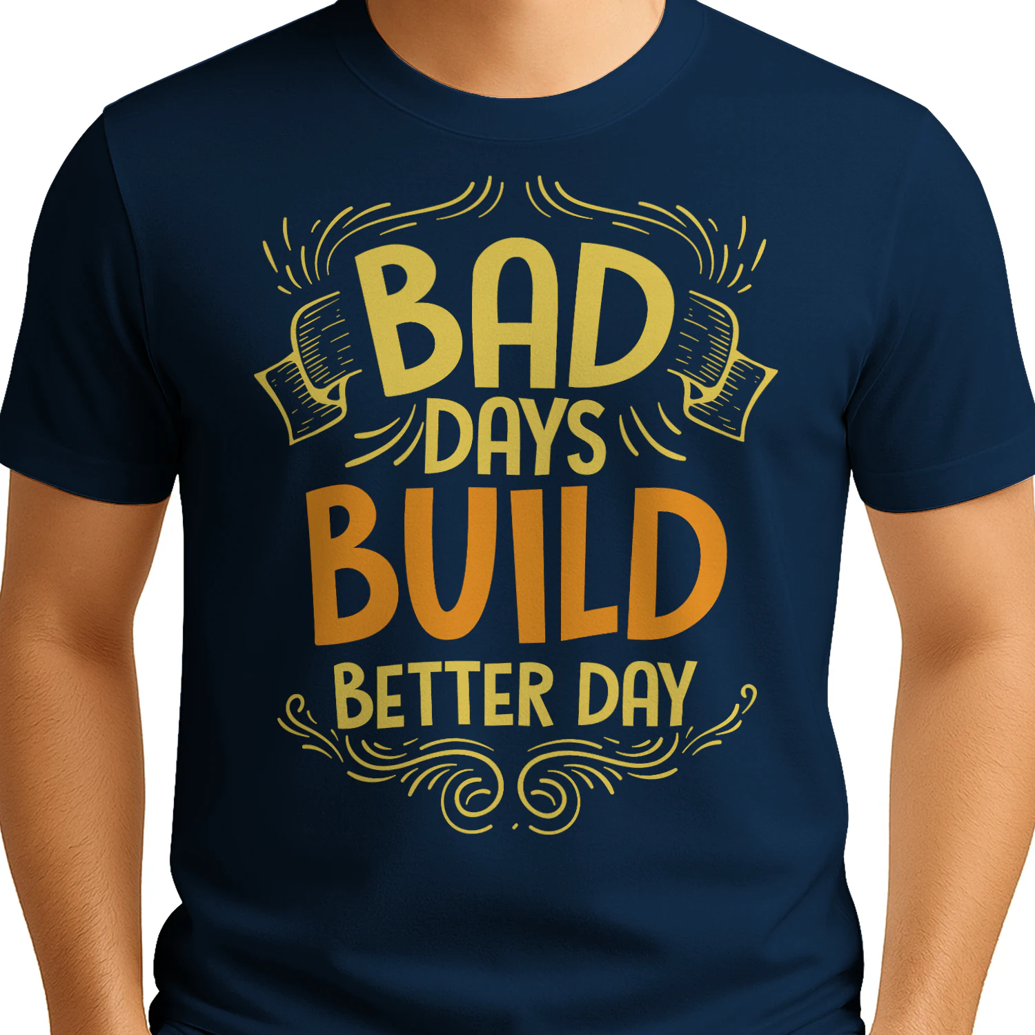 346-bad-days-build-better-days.png