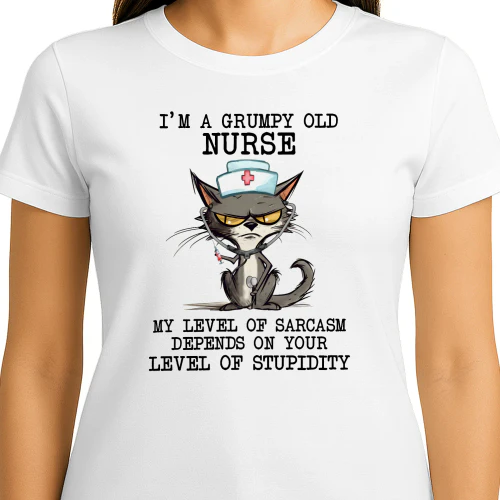 Grumpy Old Nurse Cat Level of Sarcasm