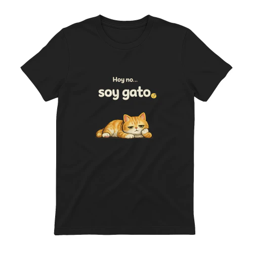 Camiseta Hoy No Soy Gato 😴