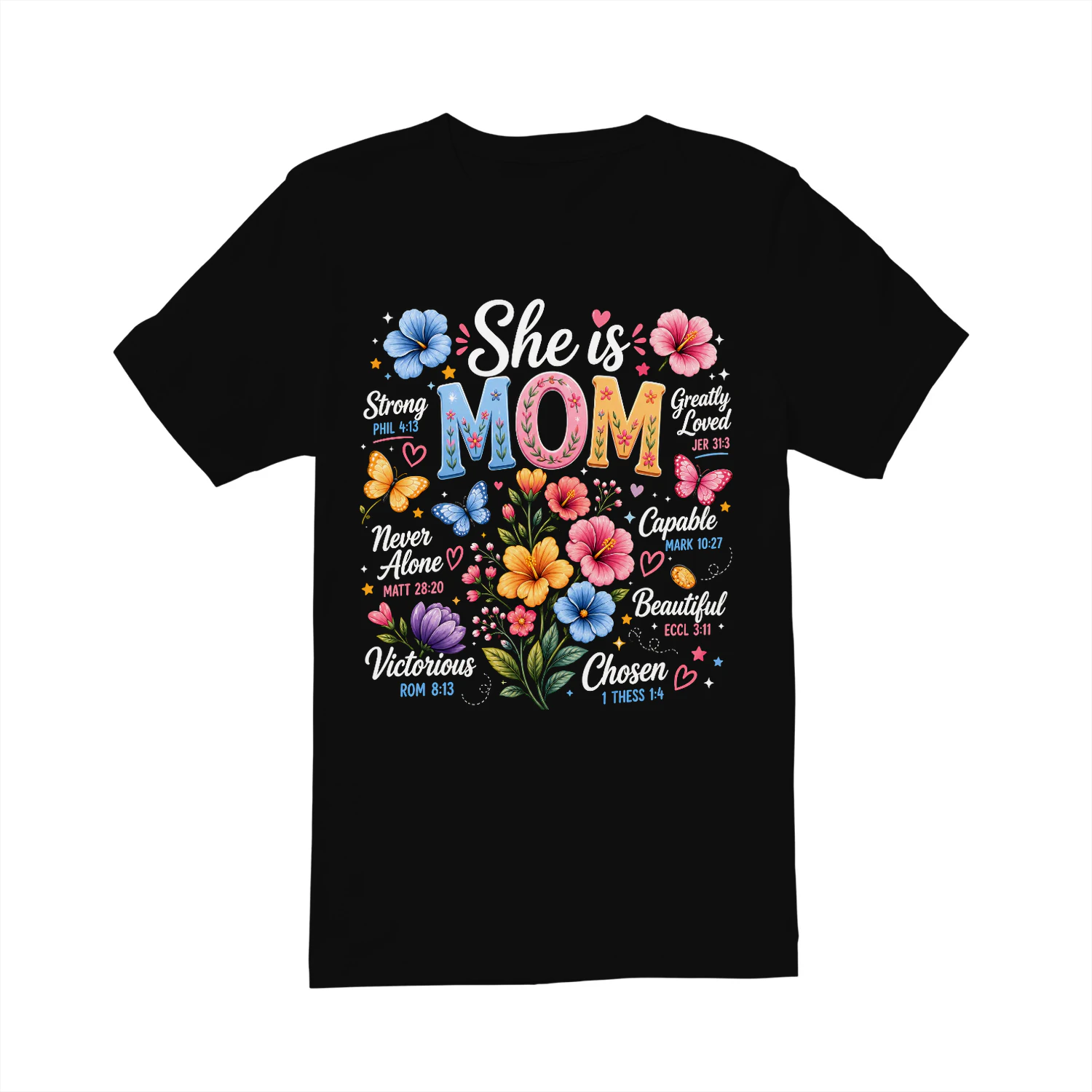 She is MOM 💖 Inspirational Mom T-Shirt